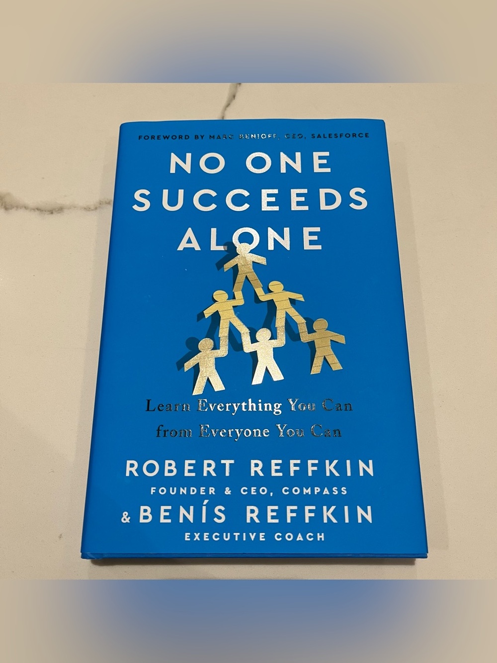 No One Succeeds Alone Book Hardcover by Robert Reffkin NEW